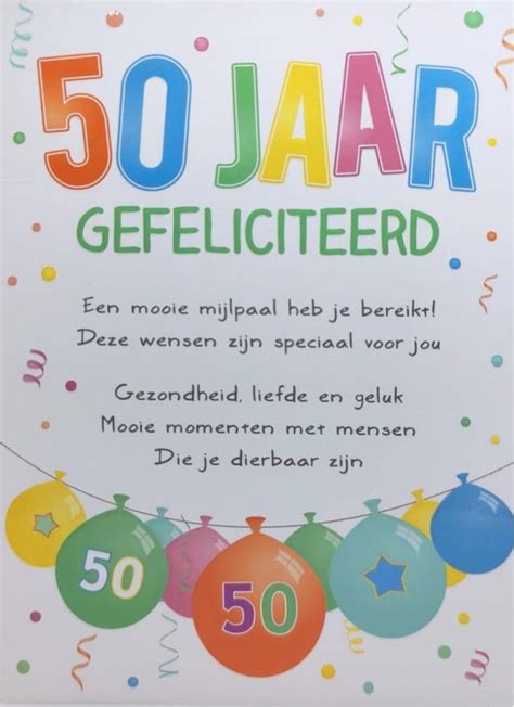 50 jaar gefeliciteerd tekst|50 jaar gefeliciteerd